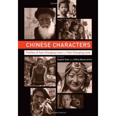 Chinese Characters: Profiles of Fast-Changing Lives in a Fast-Changing Land - [Version Originale]