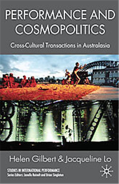 Performance and Cosmopolitics, Studies in International Performance