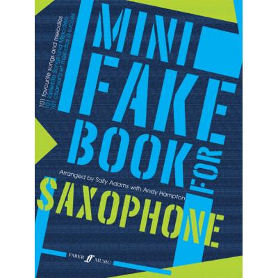 Partitions variété, pop, rock... FABER MUSIC ADAMS S / HAMPTON A - MINI FAKE BOOK - SAXOPHONE Vents