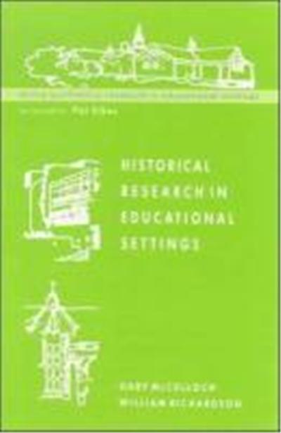 Historical Research in Educational Settings