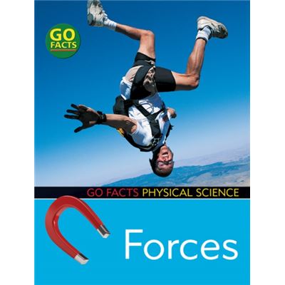 Forces (Go Facts: Physical Science) (Paperback)