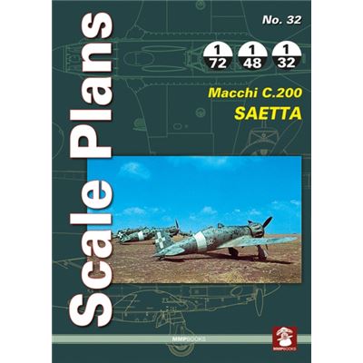 Scale Plans No. 32: Macchi C.200 Saetta (Paperback)