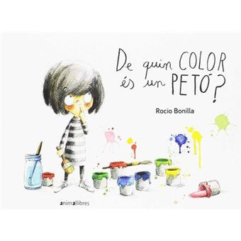 De Quin Color Es Un Petó? - Livre en VO Bonilla, Rocio ...