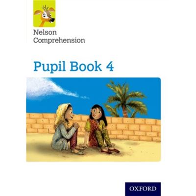 Nelson Comprehension: Year 4/Primary 5: Pupil Book 4 (Paperback)