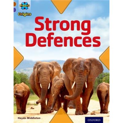 Project X Origins: Brown Book Band, Oxford Level 11: Strong Defences: Strong Defences (Paperback)