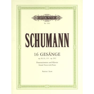 Partitions classique EDITION PETERS SCHUMANN ROBERT - 16 FEMALE CHORUSES - MIXED CHOIR (PAR 10 MINIMUM) Choeur et ensemble vocal