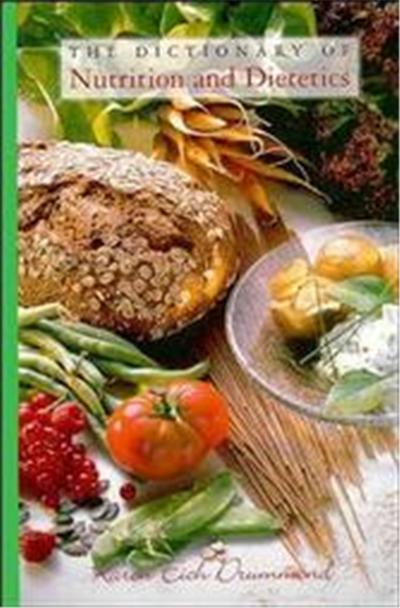 Dictionary of Nutrition and Dietetics