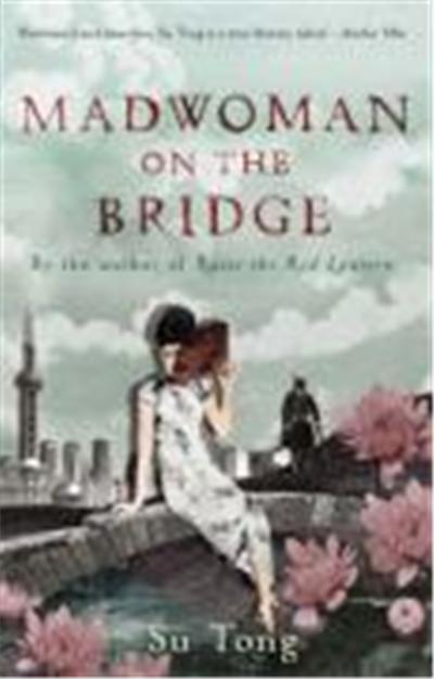 Madwoman on the Bridge