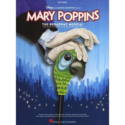 Partitions variété, pop, rock... HAL LEONARD SHERMAN - MARY POPPINS THE NEW MUSICAL - PIANO SOLO Musique films - comédies musical