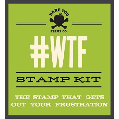#Wtf Stamp Kit: The Stamp That Gets Out Your Frustration (Dare You Stamp Company) - [Version Originale]
