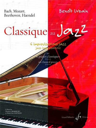 CLASSIQUE AU JAZZ