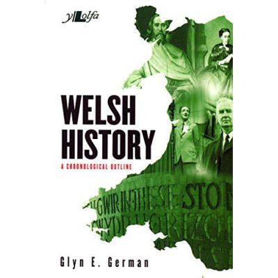 Welsh History - A Chronological Outline - [Version Originale]