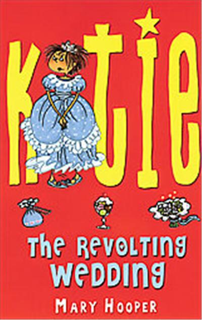 The Revolting Wedding, Katie