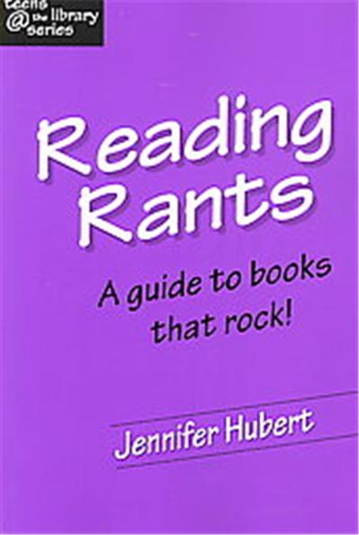 Reading Rants, Teens @ the Library Series