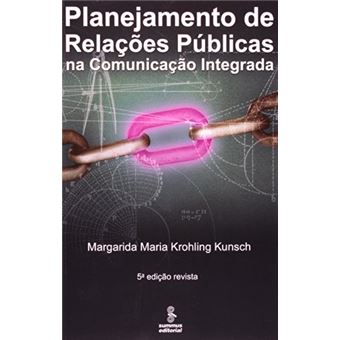 PLANEJAMENTO DE RELACOES PUBLICAS N - KUNSCH, MARGARIDA - Compra Livros ...