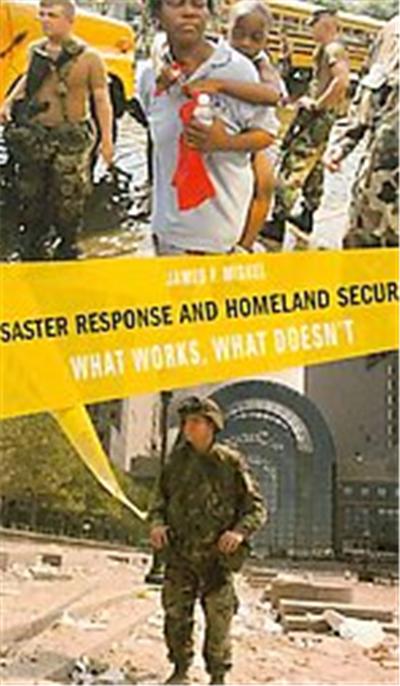 Disaster Response and Homeland Security