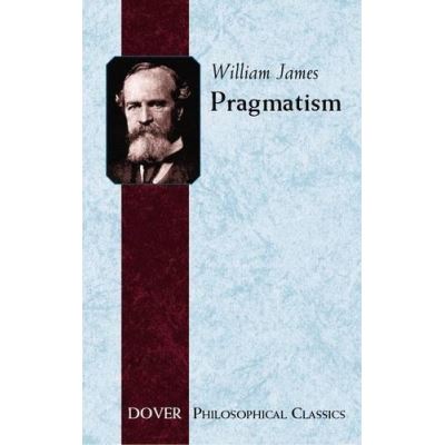 Pragmatism, Dover Thrift Editions Series