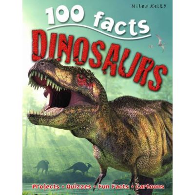 100 Facts Dinosaurs