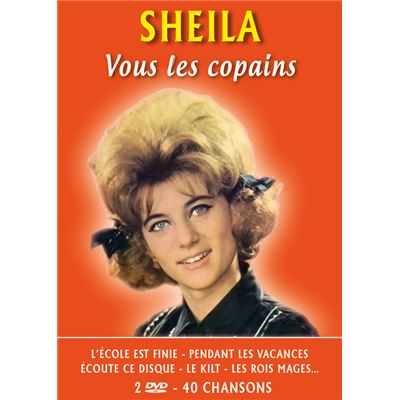 Sheila - Vous les copains - 40 chansons - 2 DVD
