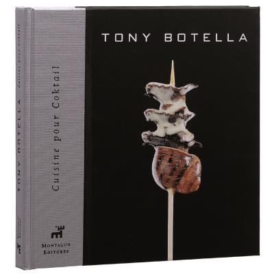 Livre ""cuisine pour cocktail"" de T. Botella