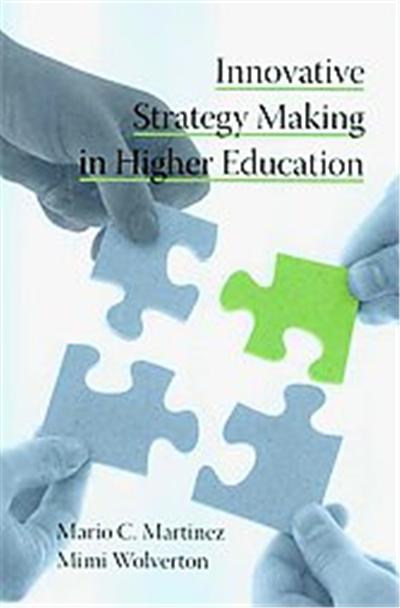 Innovative Strategy Making in Higher Education