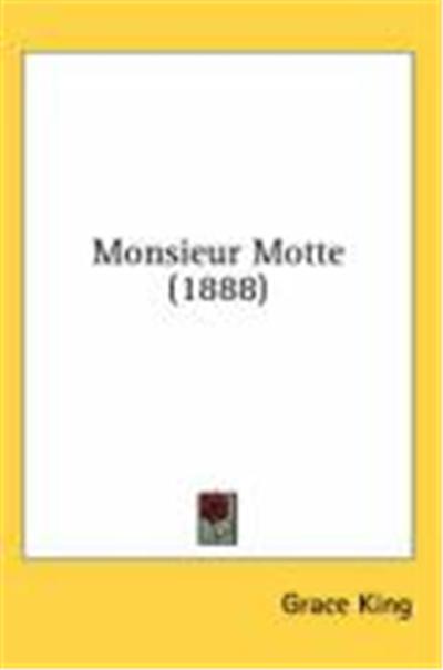 Monsieur Motte (1888)