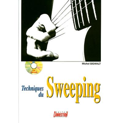 Méthodes et pédagogie PLAY MUSIC PUBLISHING SIGWALT MICHEL - TECHNIQUES DU SWEEPENG + CD - GUITARE TAB Guitare acoustique