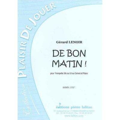 Gerard Lenoir De Bon Matin Pour Trompette Sib Et Piano