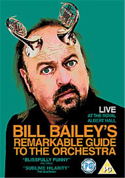 Bill Bailey's Remarkable Guide To The Orchestra