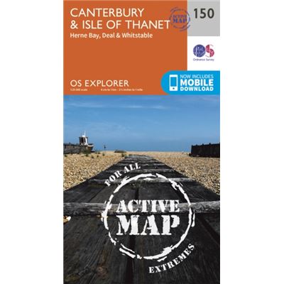 Os Explorer Map Active (150) Canterbury And The Isle Of Thanet (Os Explorer Active Map) (Map)