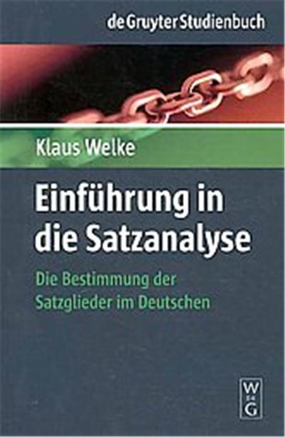 Einfuhrung in Die Satzanalyse, De Gruyter Studienbuch