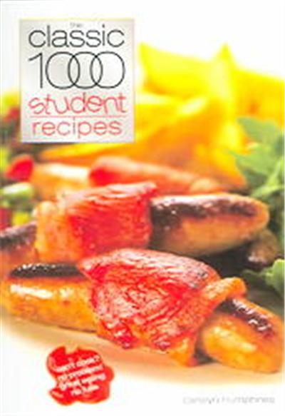 The Classic 1000 Student Recipes