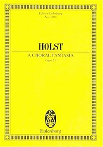 A Choral Fantasia, Op. 51