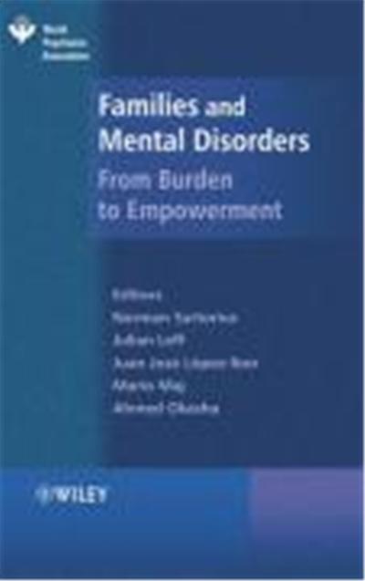 Families and Mental Disorder: From Burden to Empowerment