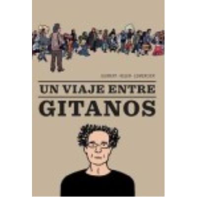 Un Viaje Entre Gitanos - EMMANUELL GUIBERT