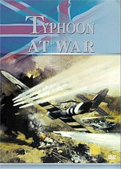 The Royal Air Force Collection - Typhoon At War
