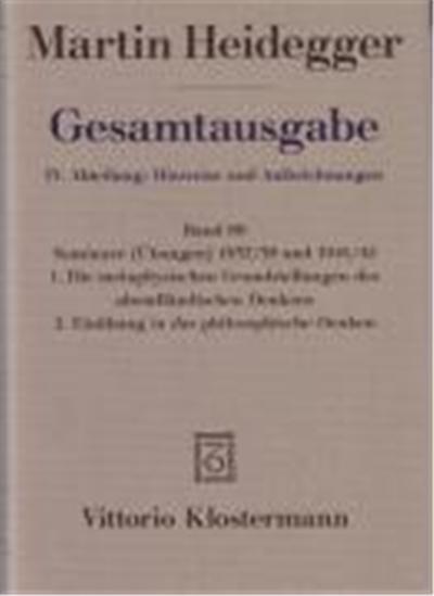 Die Metaphysischen Grundstellungen Des Abendlandischen Denkens