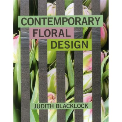Contemporary Floral Design (Hardcover)