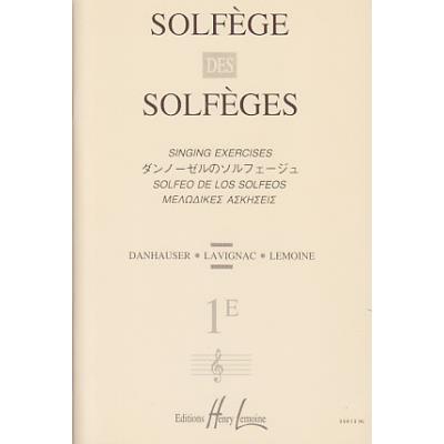 Méthodes et pédagogie LEMOINE LAVIGNAC ALBERT - SOLFÈGE DES SOLFÈGES VOL.1E SANS ACCOMPAGNEMENT Formation musicale - solfège