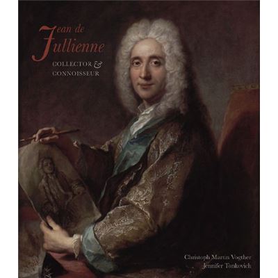 Jean de Jullienne: Collector and Connoisseur (Wallace Collection Catalogues) - [Livre en VO]