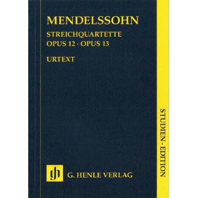 Partitions classique HENLE VERLAG MENDELSSOHN B F. - STRING QUARTETS OP. 12 AND 13 Ensemble à cordes