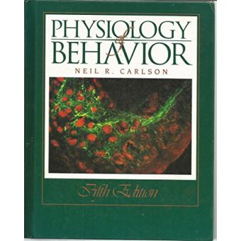 Physiology Of Behavior - Relié - Achat Livre | Fnac