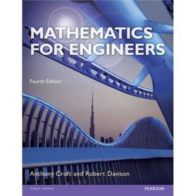 Mathematics For Engineers: A Modern Interactive Approach (Paperback)