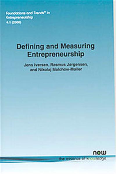 Defining And Measuring Entrepreneurship