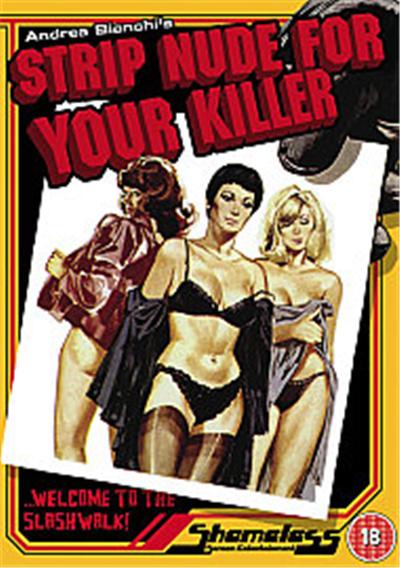 Strip Nude For Your Killer