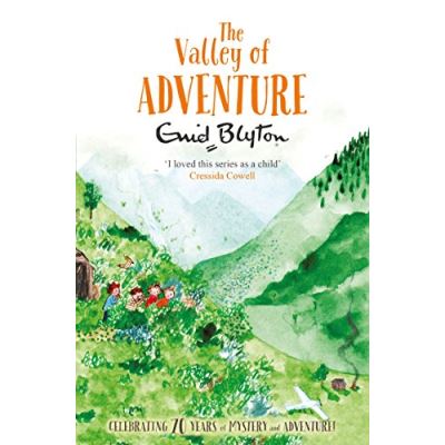 The Valley of Adventure Enid Blyton