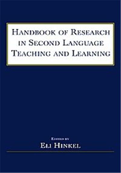 Handbook Of Research In Second Language Teaching And Learning
