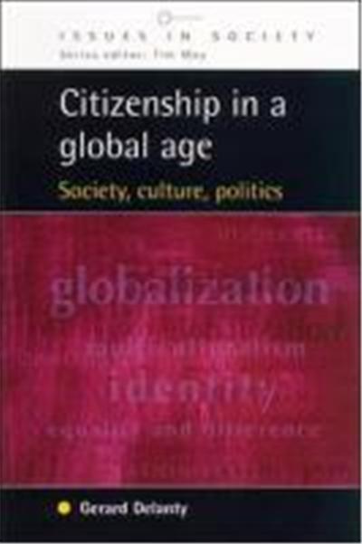 Citizenship in a Global Age, Issues in Society