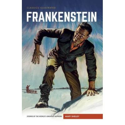 Frankenstein (Classics Illustrated) - [Version Originale]