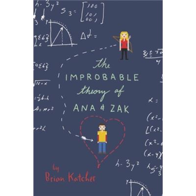Improbable Theory Of Ana & Zak